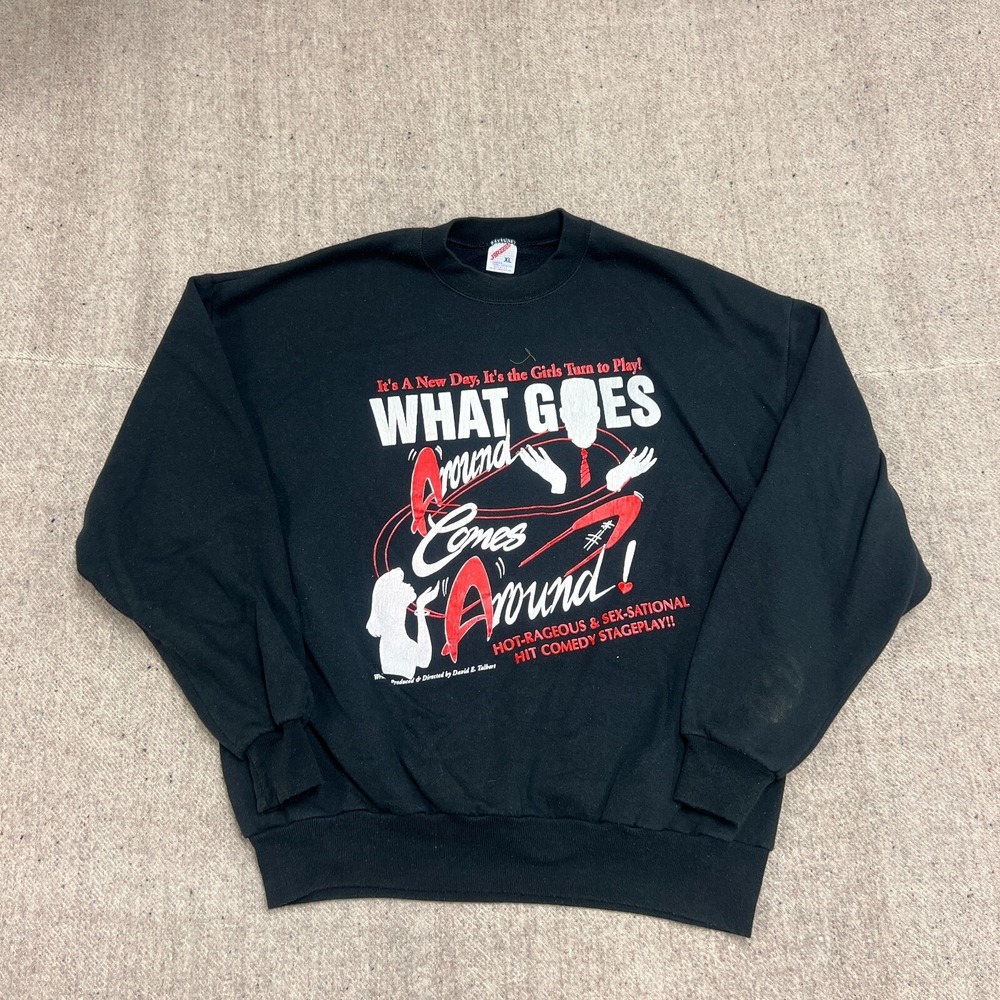 Vintage What Goes Around Comes Around Sweatshirt Mens XL Black 1990s Stage Play